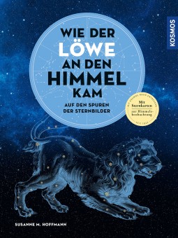 KOSMOS WIE DER LÖWE AN DEN HIMMEL KAM 