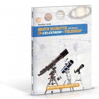 CELESTRON ERSTE SCHRITTE MIT IHREM TELESKOP 